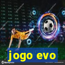 jogo evo