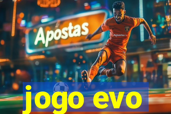 jogo evo