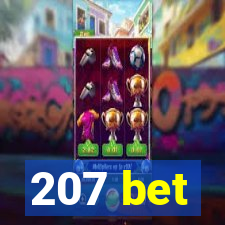 207 bet