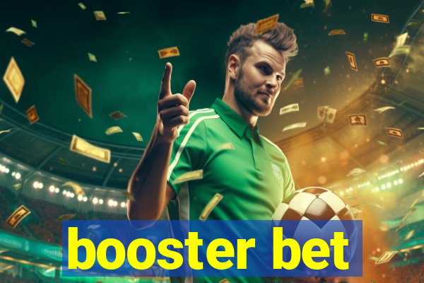 booster bet