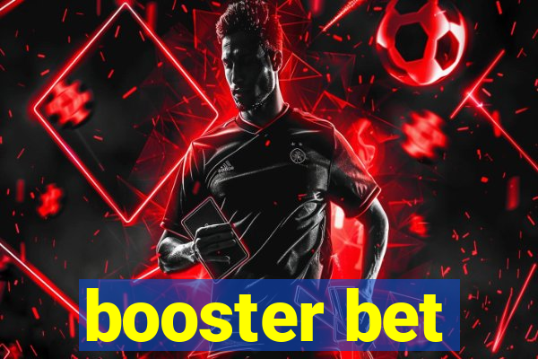 booster bet