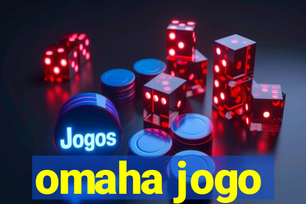 omaha jogo