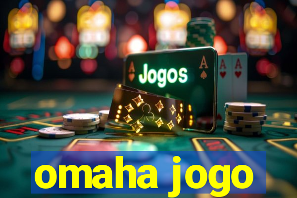 omaha jogo