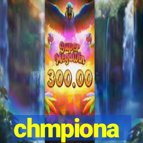 chmpiona