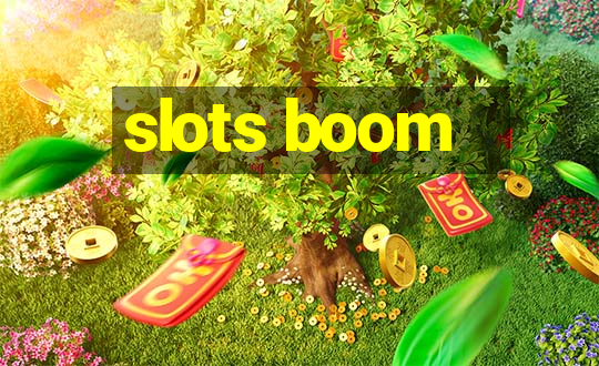 slots boom