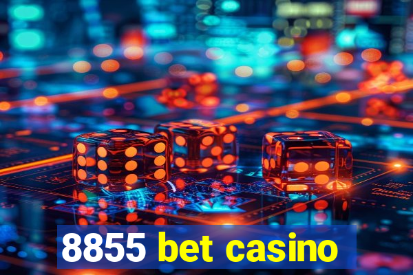 8855 bet casino