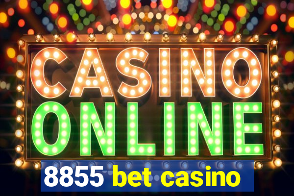 8855 bet casino