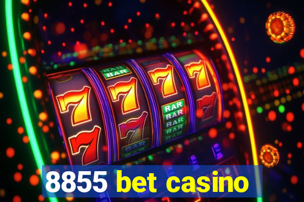 8855 bet casino