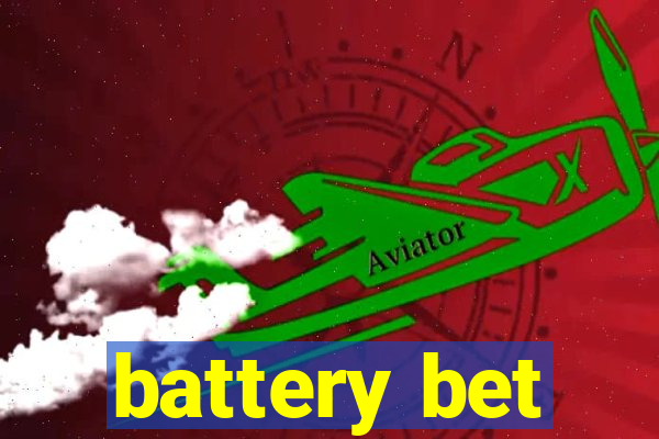 battery bet