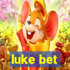 luke bet