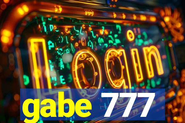 gabe 777