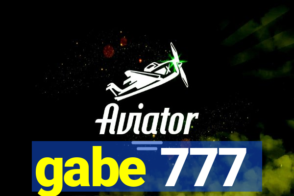 gabe 777