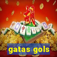 gatas gols