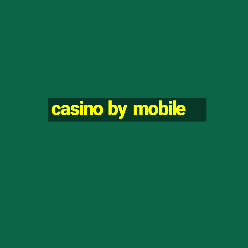 casino by mobile