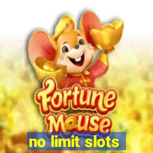 no limit slots