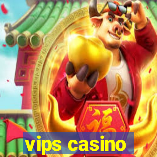 vips casino