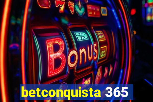 betconquista 365