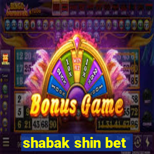 shabak shin bet