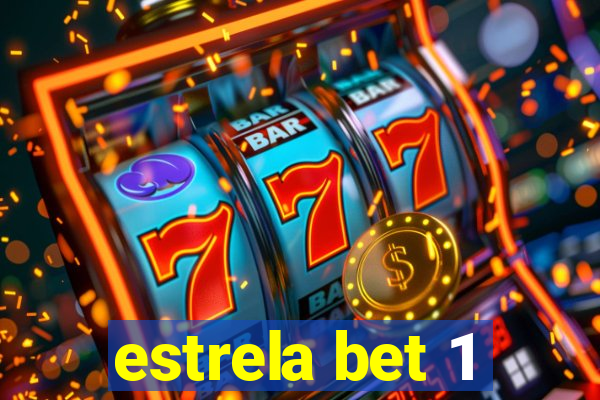 estrela bet 1