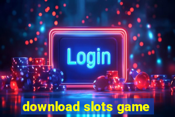 download slots game