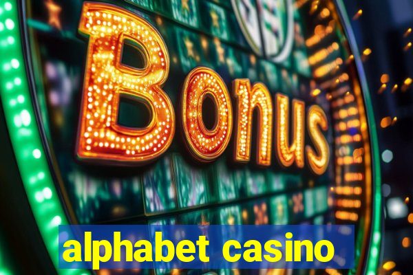 alphabet casino