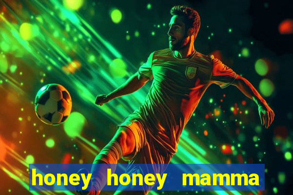 honey honey mamma mia lyrics