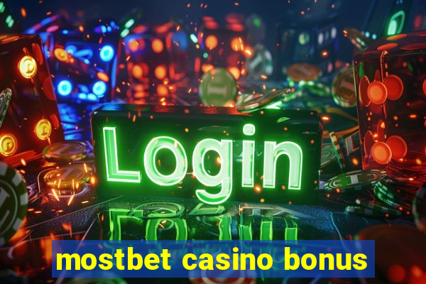 mostbet casino bonus