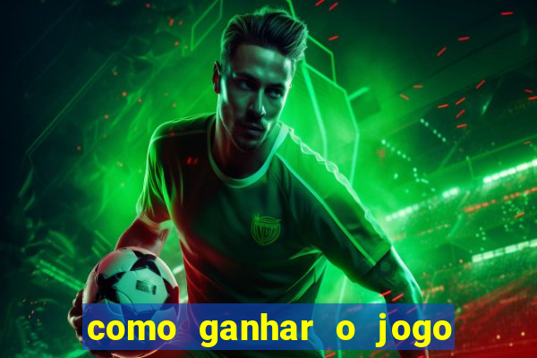 como ganhar o jogo do tigre