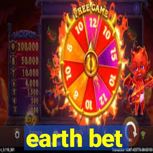 earth bet