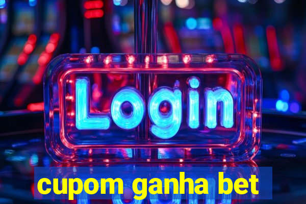 cupom ganha bet