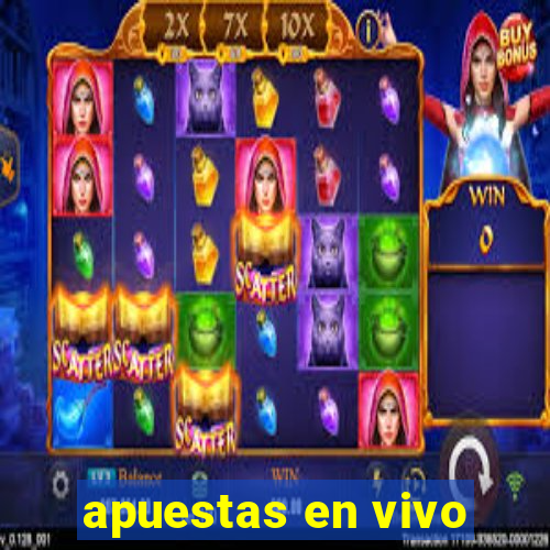 apuestas en vivo