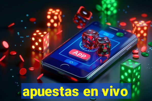 apuestas en vivo