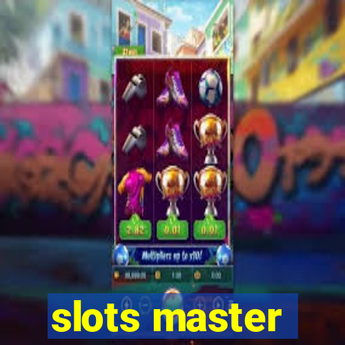 slots master