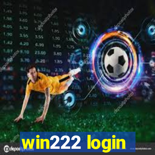 win222 login