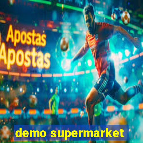 demo supermarket