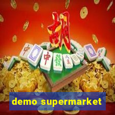 demo supermarket