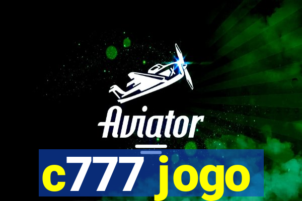 c777 jogo