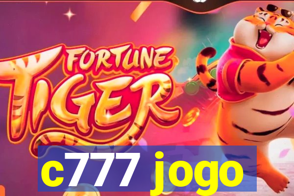 c777 jogo