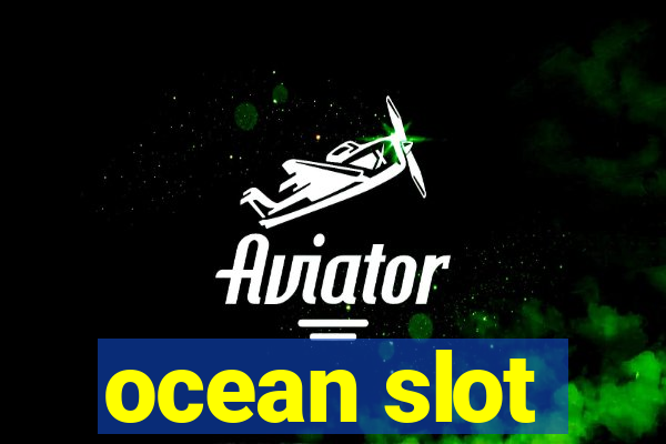 ocean slot