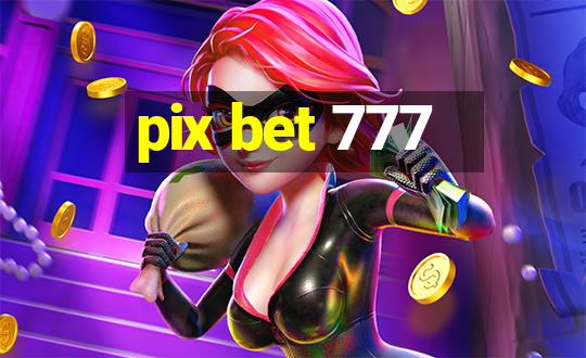 pix bet 777