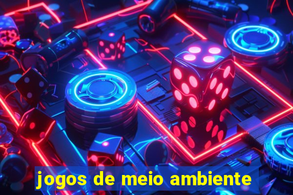 jogos de meio ambiente