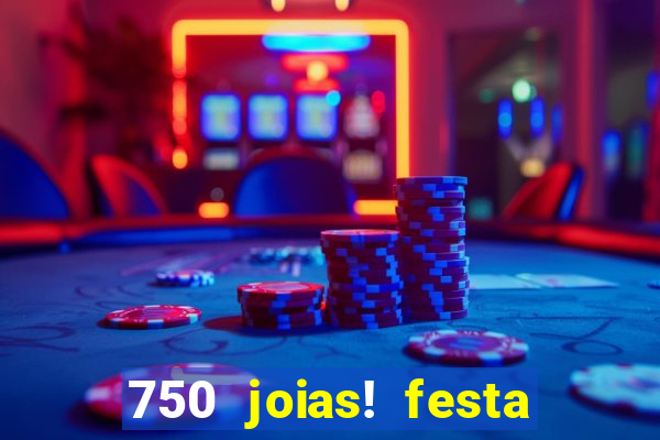 750 joias! festa de halloween