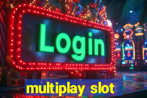 multiplay slot