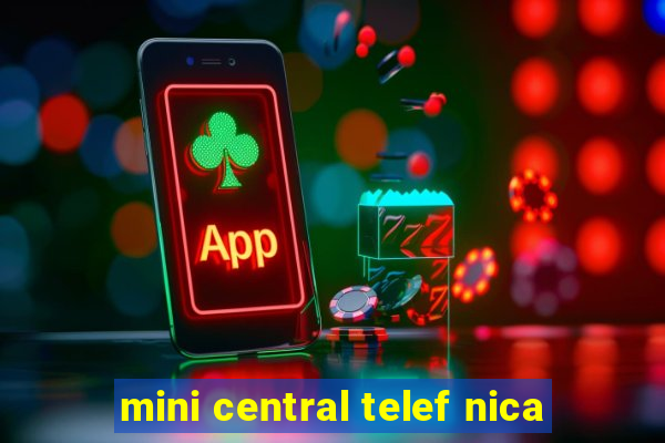 mini central telef nica