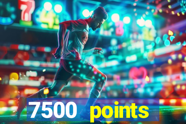 7500 points privilege casino