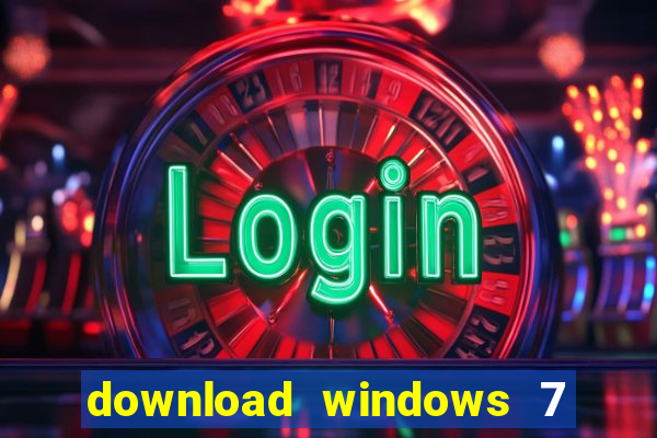 download windows 7 64 bits iso