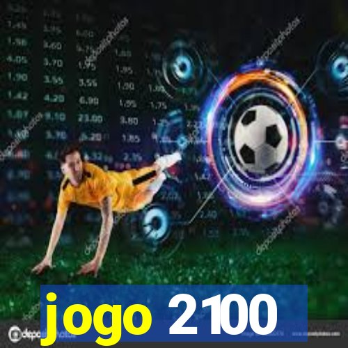 jogo 2100