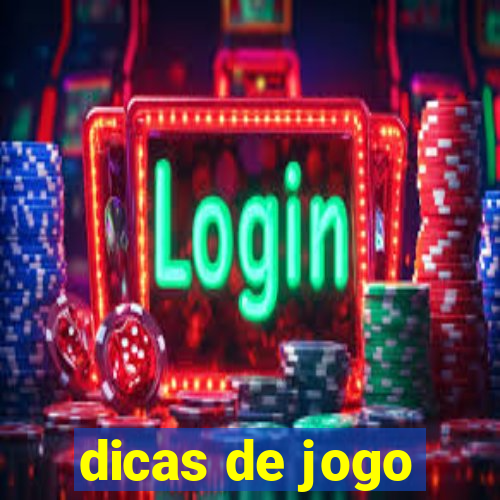 dicas de jogo