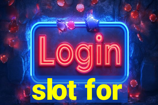 slot for