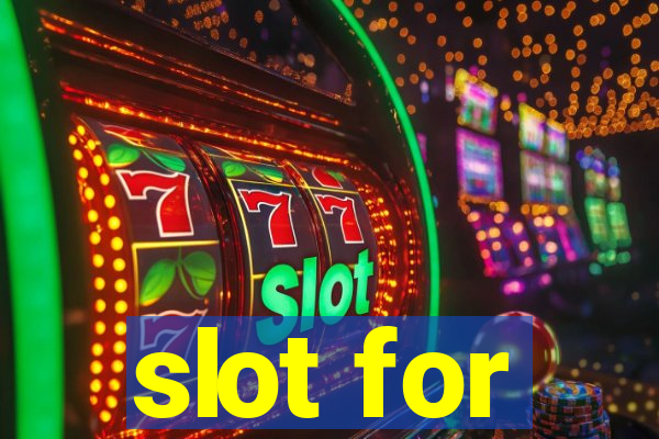 slot for